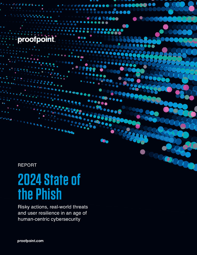 Proofpoint：2024年网络钓鱼报告（英文版）
