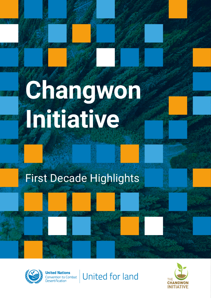 UNCCD联合国防治荒漠化公约：2024昌原倡议：第一个十年的亮点报告（英文版）