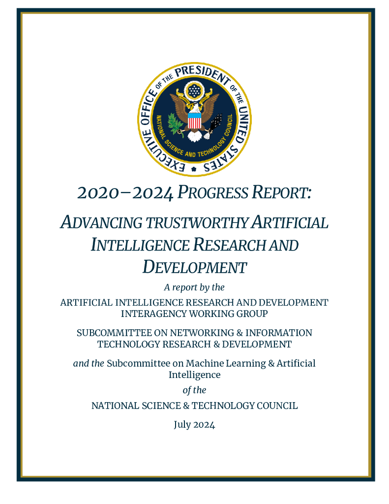 美国国家科学技术委员会：2020-2024年进度报告-推进值得信赖的<em>人工智能</em>研究与发展（英文版） 海报