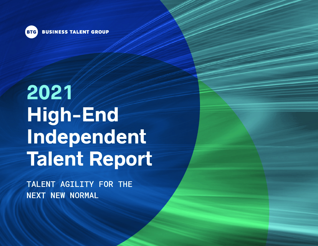 Business Talent Group：2021年高端独立人才报告