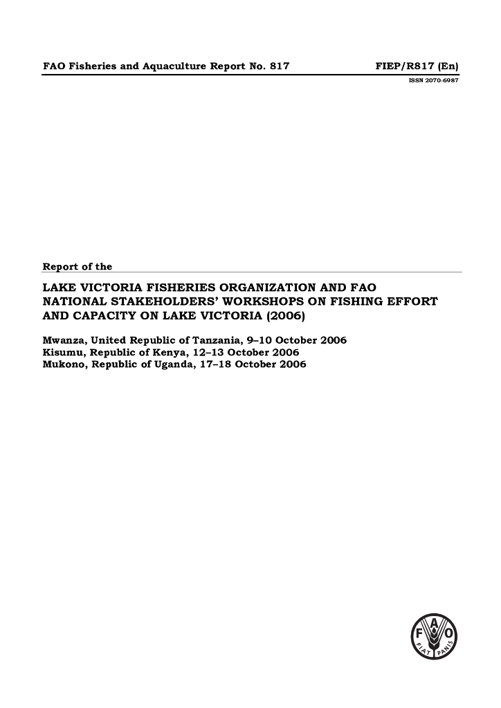 FAO联合国粮农组织：维多利亚湖渔业组织和粮农组织关于维多利亚湖捕捞努力和捕捞能力的国家利益攸关方研讨会报告（2006）