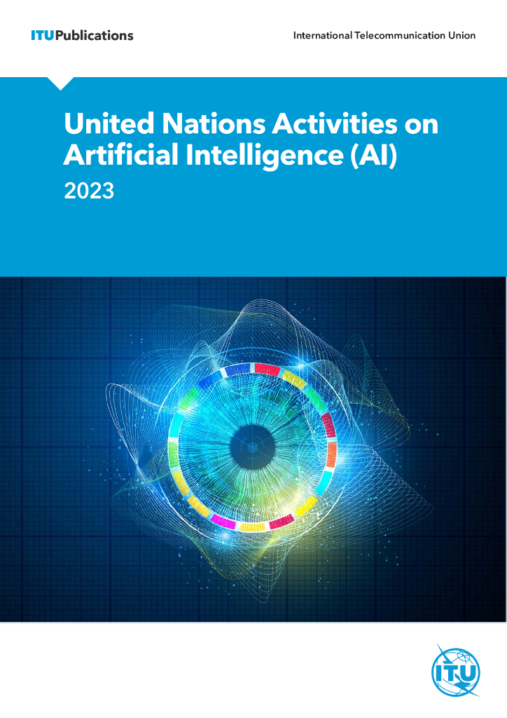 ITU国际电信联盟：2024联合国<em>人工智能</em>活动报告（英文版） 海报