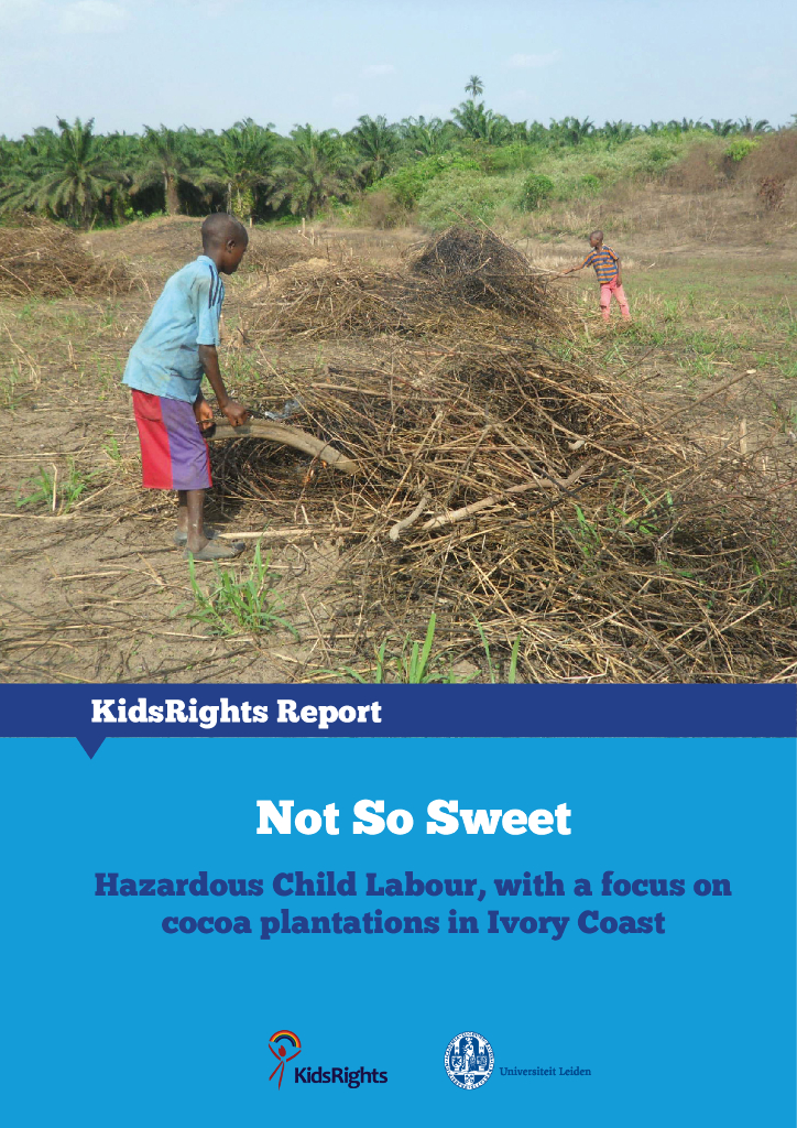 KidsRights：2014年儿童权利报告-童工不那么美好重点是科特迪瓦的可可种植园（英文版）