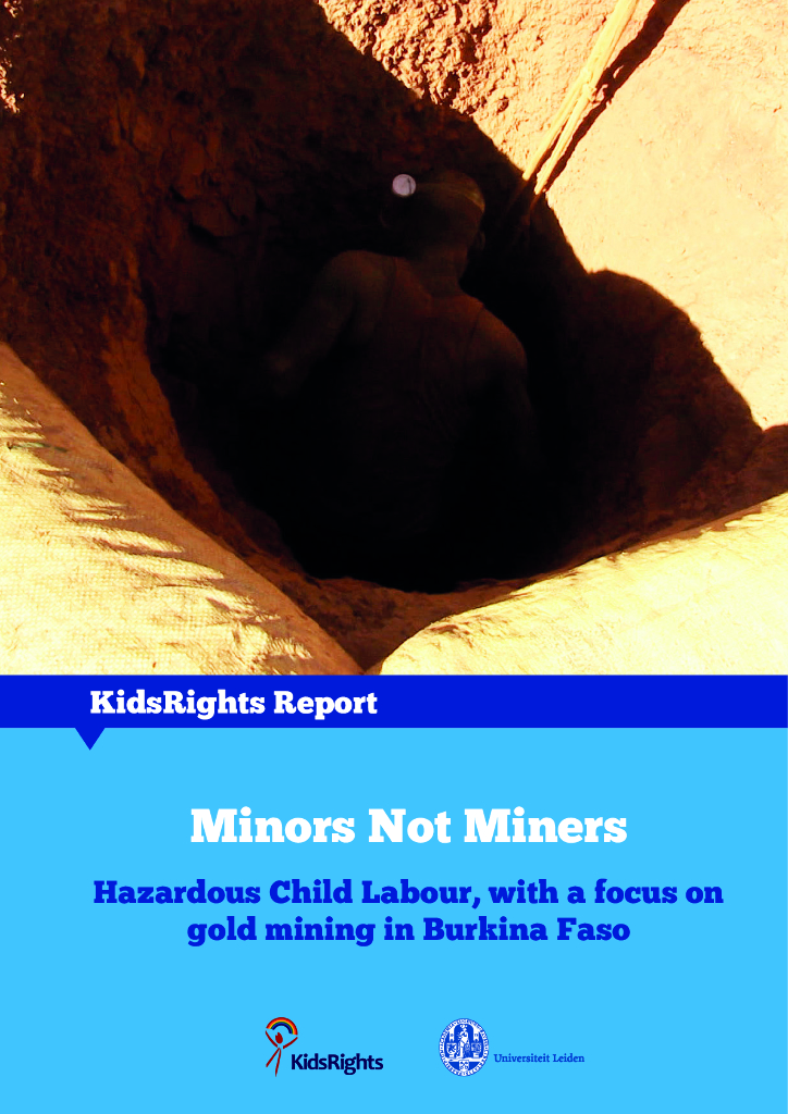 KidsRights：2014年儿童权利报告-未成年人不是矿工重点是布基纳法索的金矿开采（英文版）