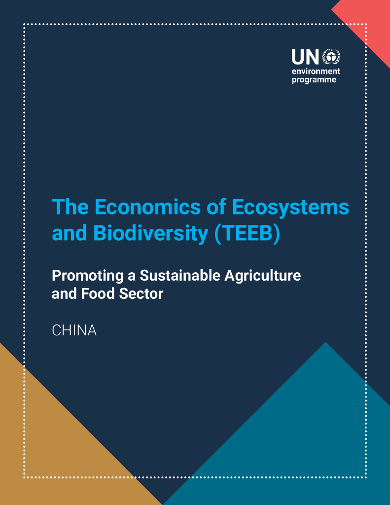 UNEP联合国环境规划署：2024生态系统和生物多样性经济学（TEEB）：促进可持续的农业和食品部门（英文版）