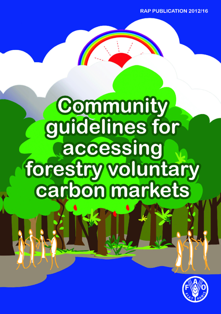 FAO联合国粮农组织：2012进入林业自愿碳市场的社区准则（英文版）