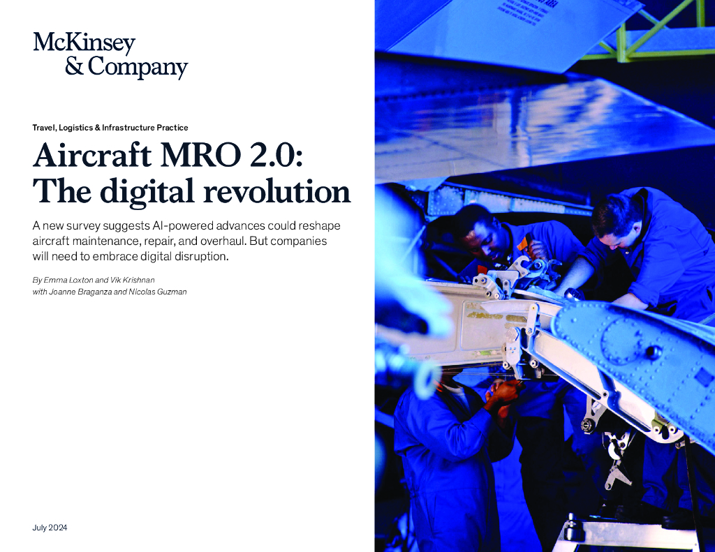 麦肯锡：2024年飞机维护、修理和大修（MRO）2.0：数字革命报告（英文版）