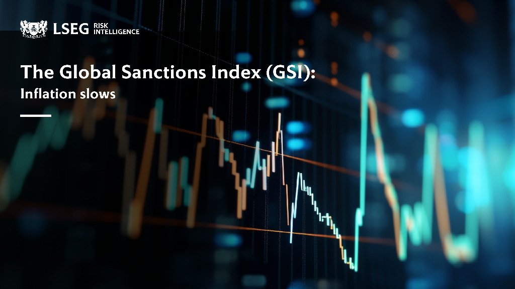 LSEG：2024全球制裁指数（GSI）报告-第四期（英文版）