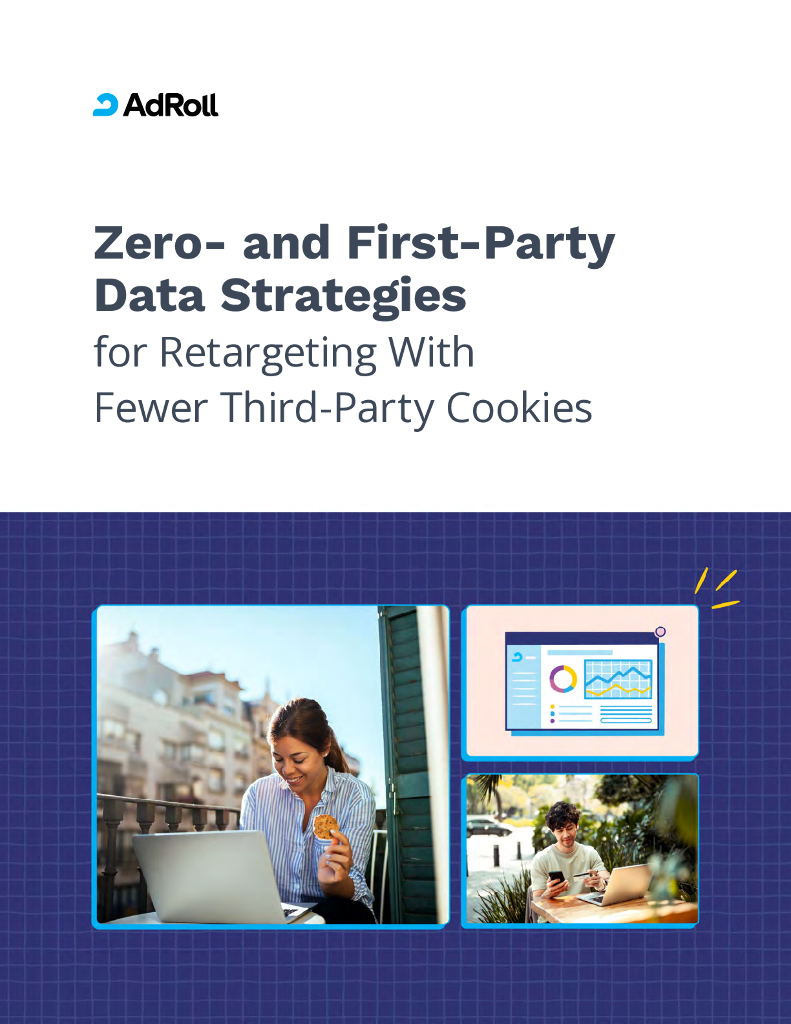 AdRoll：2024年后第三方Cookies时代的零方和第一方数据策略指南报告（英文版）
