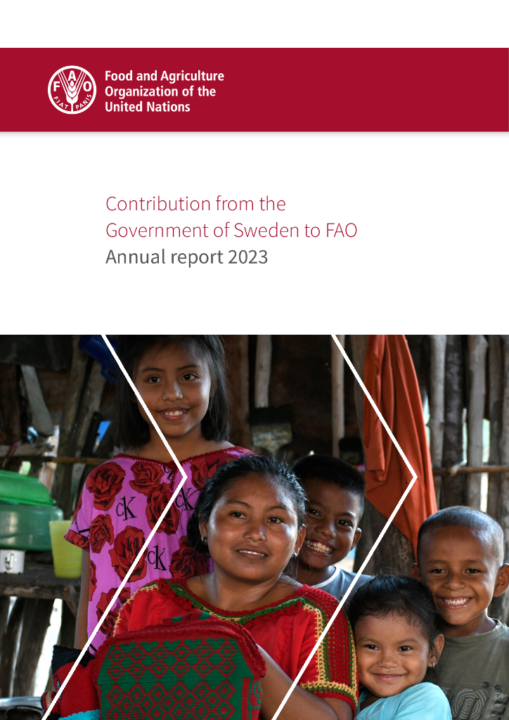 FAO联合国粮农组织：瑞典政府向粮农组织提供的捐助-2023年年度报告（英文版）