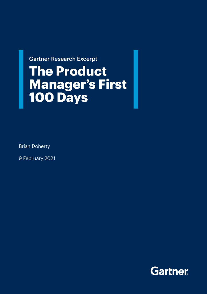 Gartner：2021年产品经理上任首个100天的行动指南报告（英文版）