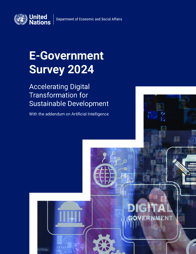 联合国经济和社会事务部：2024年联合国电子政务调查报告（英文版）
