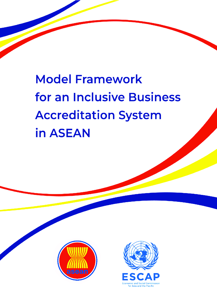 ASEAN东盟：2024年东盟包容性企业认证制度示范框架报告（英文版）