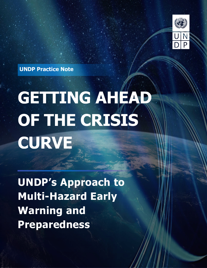联合国开发计划署UNDP：2024年走在危机曲线之前：开发署应对多种灾害预警和准备的方法报告（英文版）