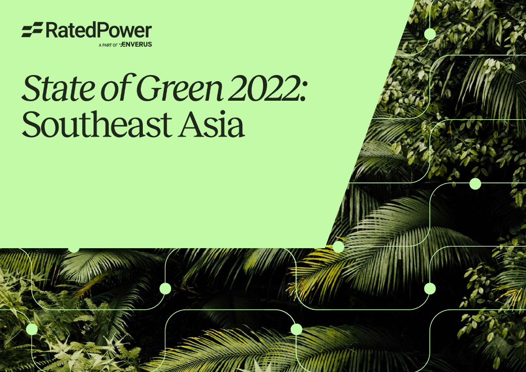 RatedPower：2022年绿色国家报告：东南亚（英文版）