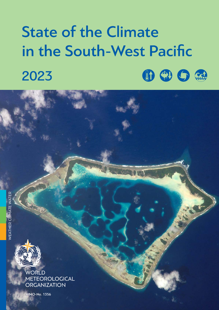 世界气象组织：2023年西南太平洋气候状况西南太平洋气候状况报告（英文版）