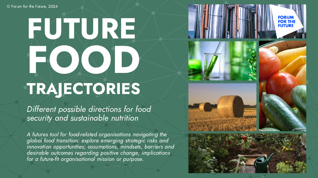 Forum for the Future：2024年未来的食物轨迹报告（英文版）