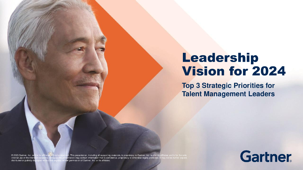 Gartner：2024年领导力前瞻：人才管理领导者的三大战略重点报告（英文版）