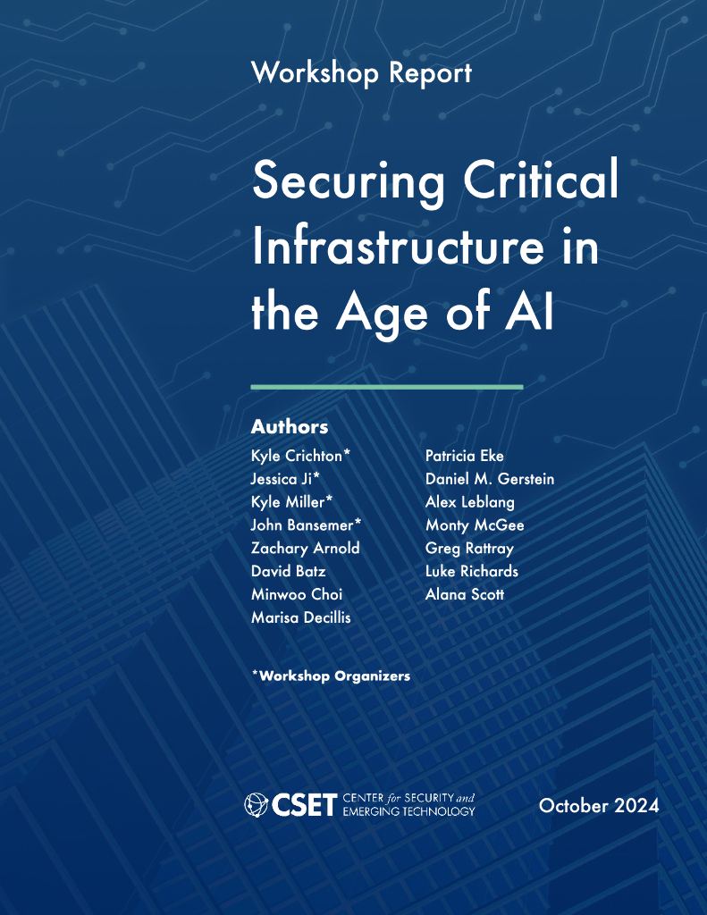 CSET：2024年AI时代下的关键基础设施安全防护报告（英文版）