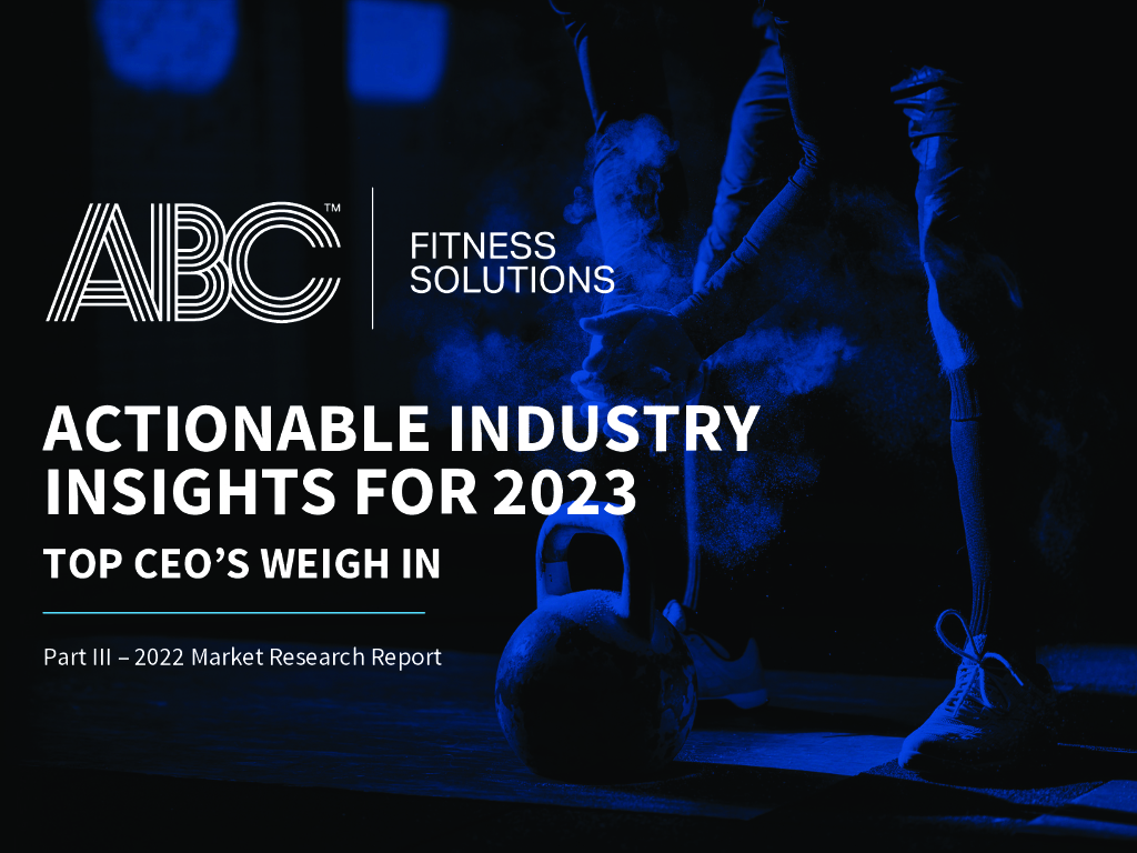 ABC Fitness Solutions：2023年健身行业趋势和见解报告（英文版）