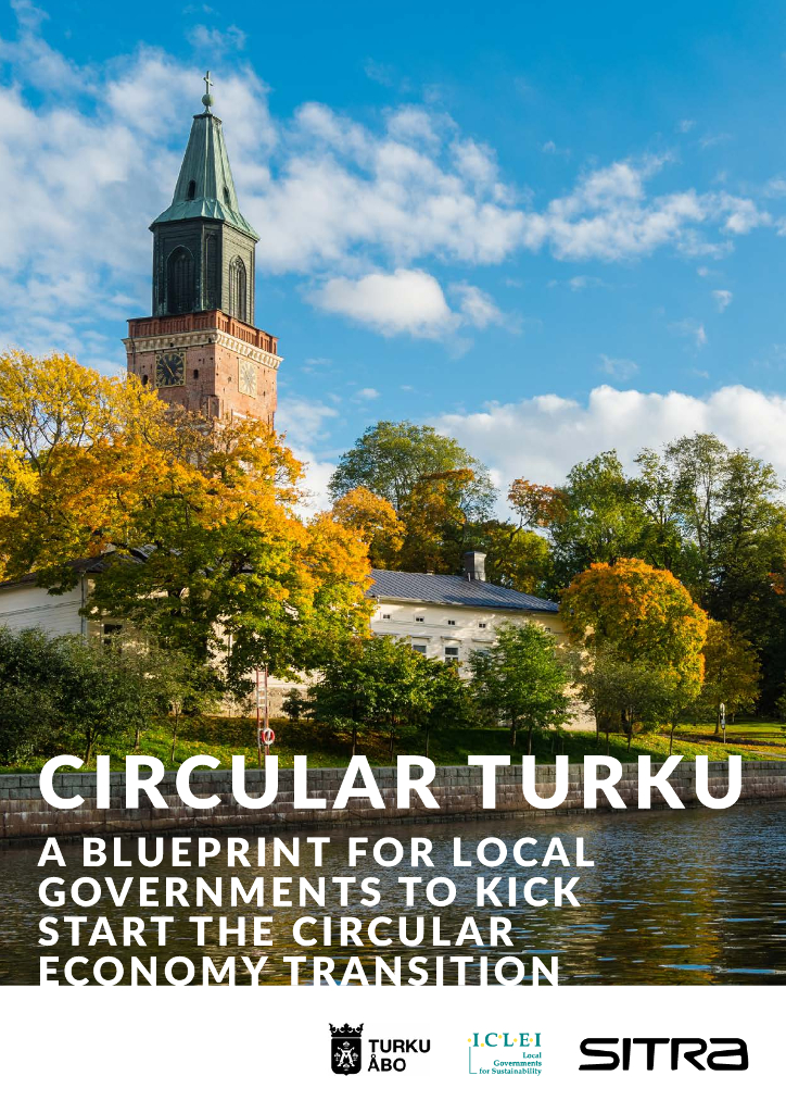 ICLEI：2020年循环图尔库：地方政府启动循环经济转型蓝图（英文版）