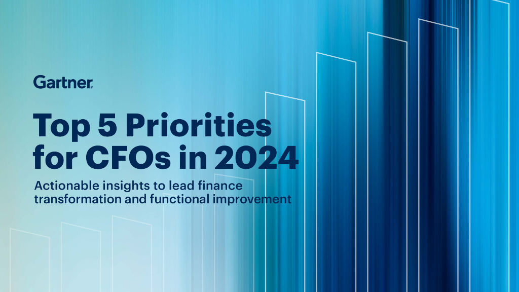 Gartner：2024年首席财务官（CFO）五大优先事项报告：引领财务转型与功能升级（英文版）
