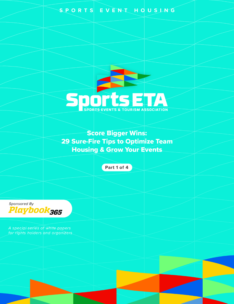 Sports ETA&USSCI：2024年体育赛事住宿白皮书-PART1：29条实用建议助力团队住宿优化和体育赛事规模扩展（英文版）
