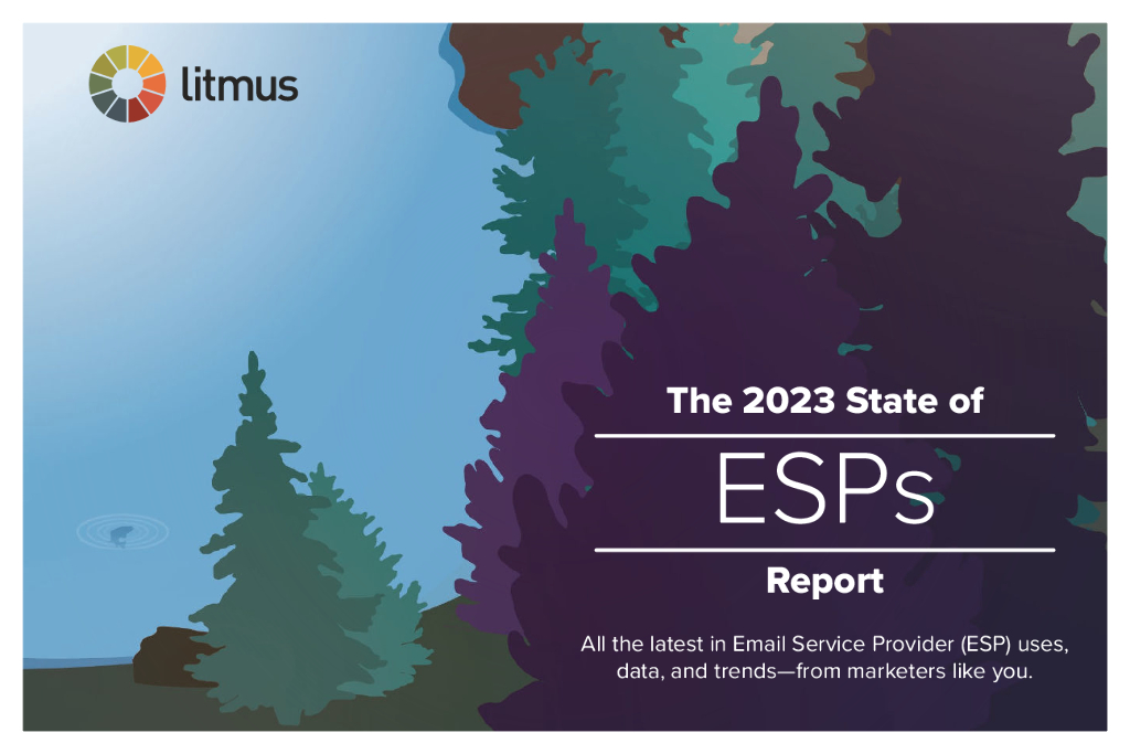 Litmus： 2023年电子邮件服务提供商（ESPs）现状报告（英文版）