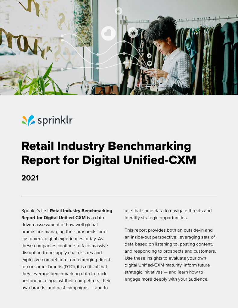 Sprinklr：2021年零售行业基准报告-数字化统一客户体验管理（英文版）