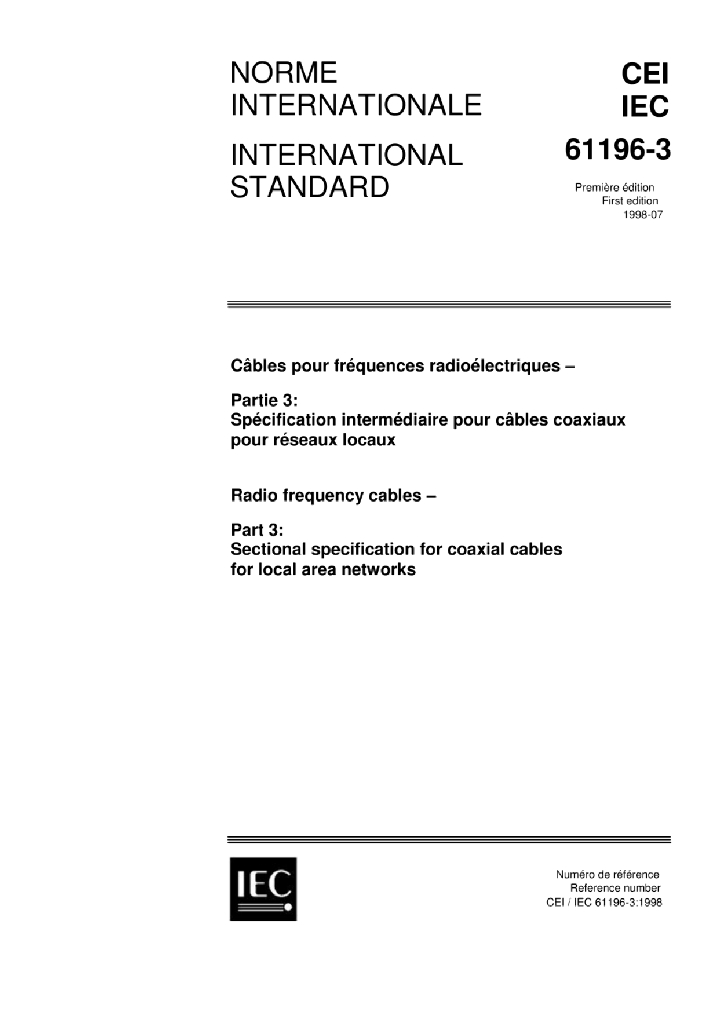 IEC 61196-3:1998 同轴通信电缆 第3部分 局域网用同轴电缆分规范