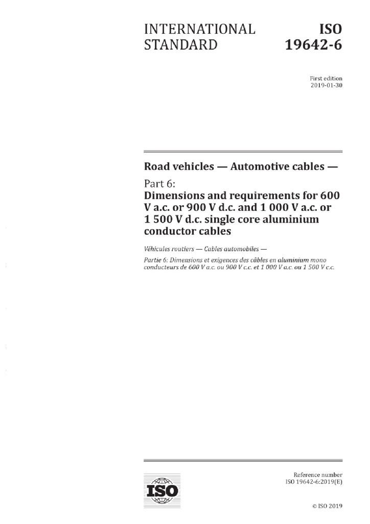 ISO 19642-6:2019 道路车辆-汽车电缆-第6部分：交流600V或直流900V、交流1000V或直流1500V单芯铝导体电缆的尺寸和要求
