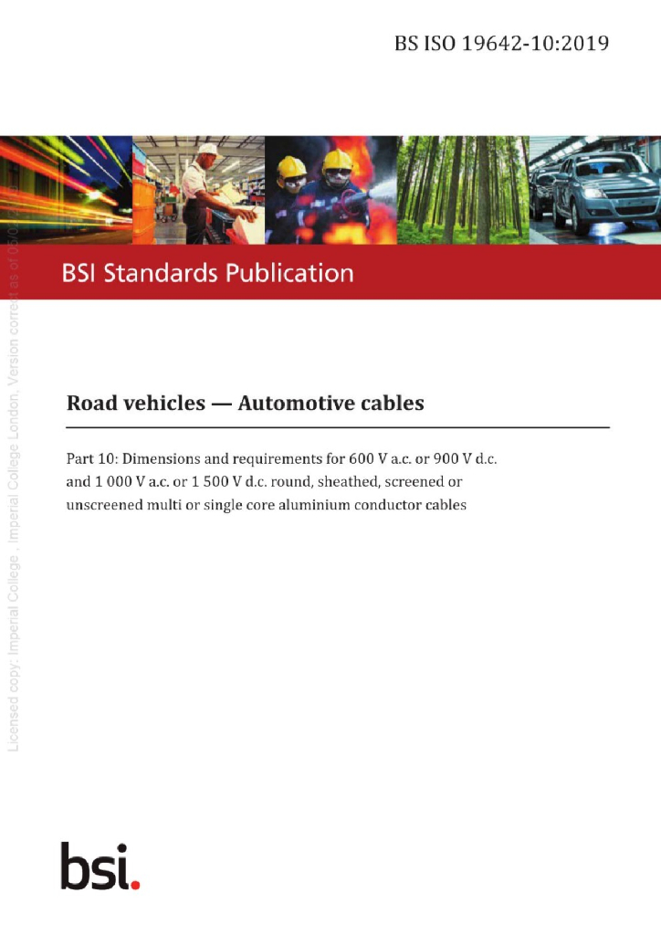 ISO 19642-10:2019 道路车辆 汽车电缆 第10部分：交流600V或直流900V、交流1000V或直流1500V圆形、屏蔽和非屏蔽多芯或单芯铝导体护套电缆的尺寸和要求