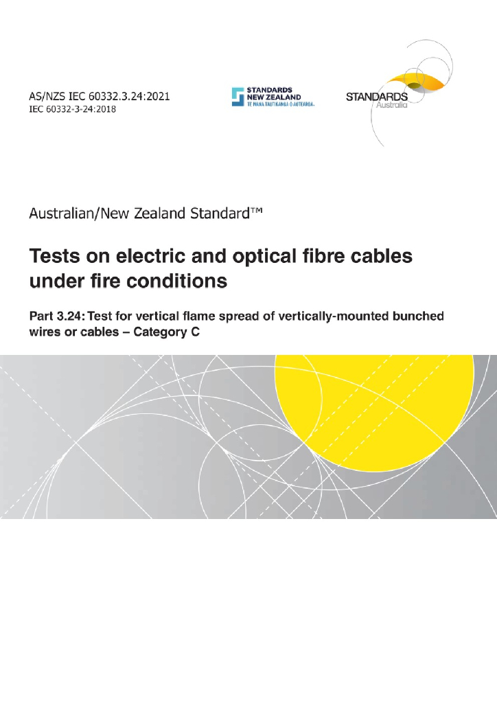 AS/NZS IEC 60332.3.24:2021 电缆和光缆在火焰条件下的燃烧试验 第3-24部分：垂直安装的成束电线电缆火焰垂直蔓延试验 C类