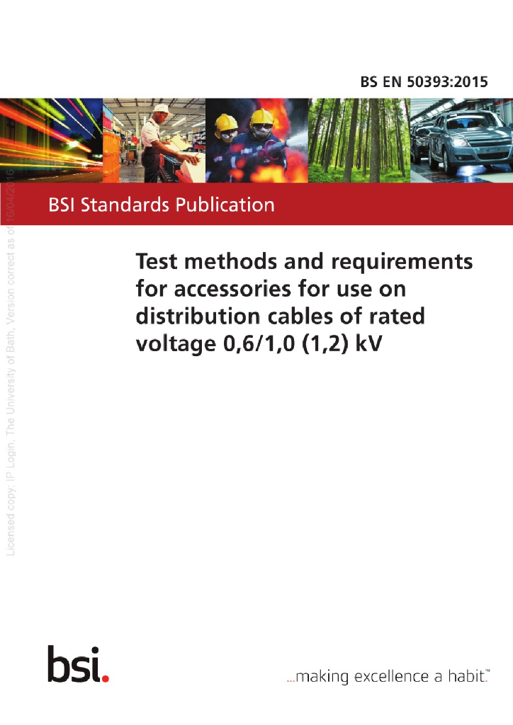 BS EN 50393:2015 额定电压0.6 1.0（1.2）kV的配电电缆用附件的试验方法和要求