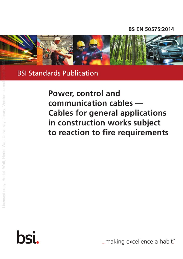 BS EN 50575-2014 电力、控制和通信电缆-建筑工程中一般应用电缆，受消防要求的影响