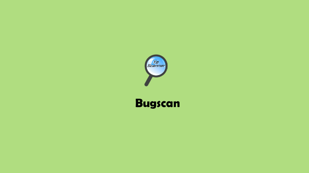 BugScan发展历程以及框架改进