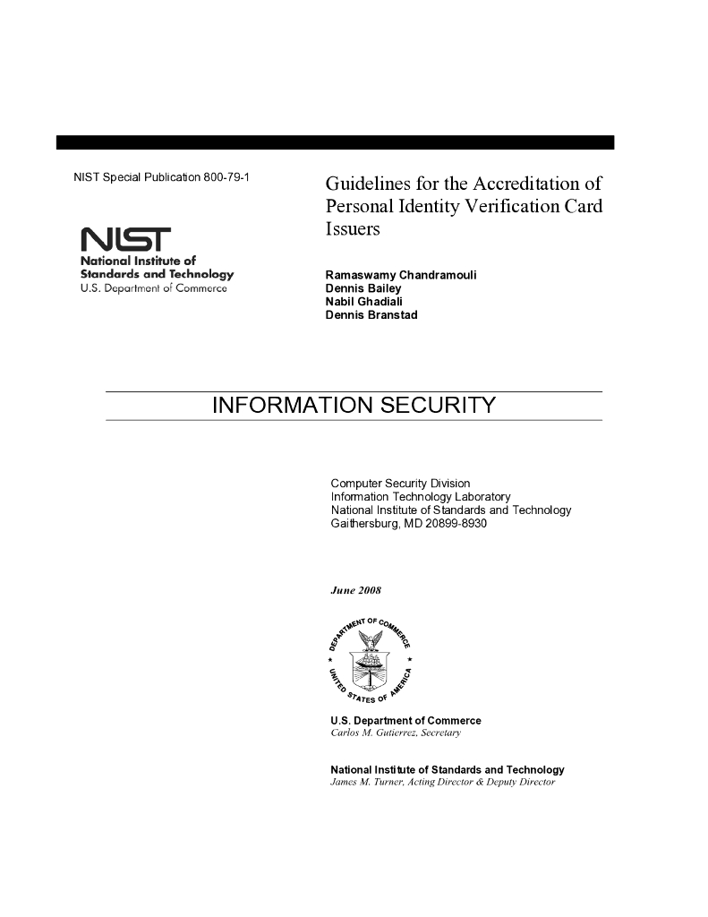 Guidelines for the Accreditation of Personal Identity Verification Card Issuers(NIST SP 800-79-1)