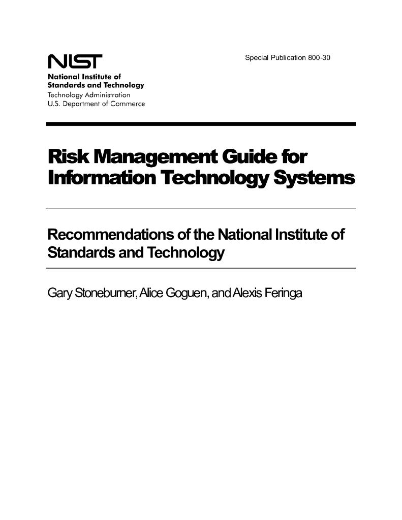 Risk Management Guide for Information Technology Systems(NIST SP800-30)