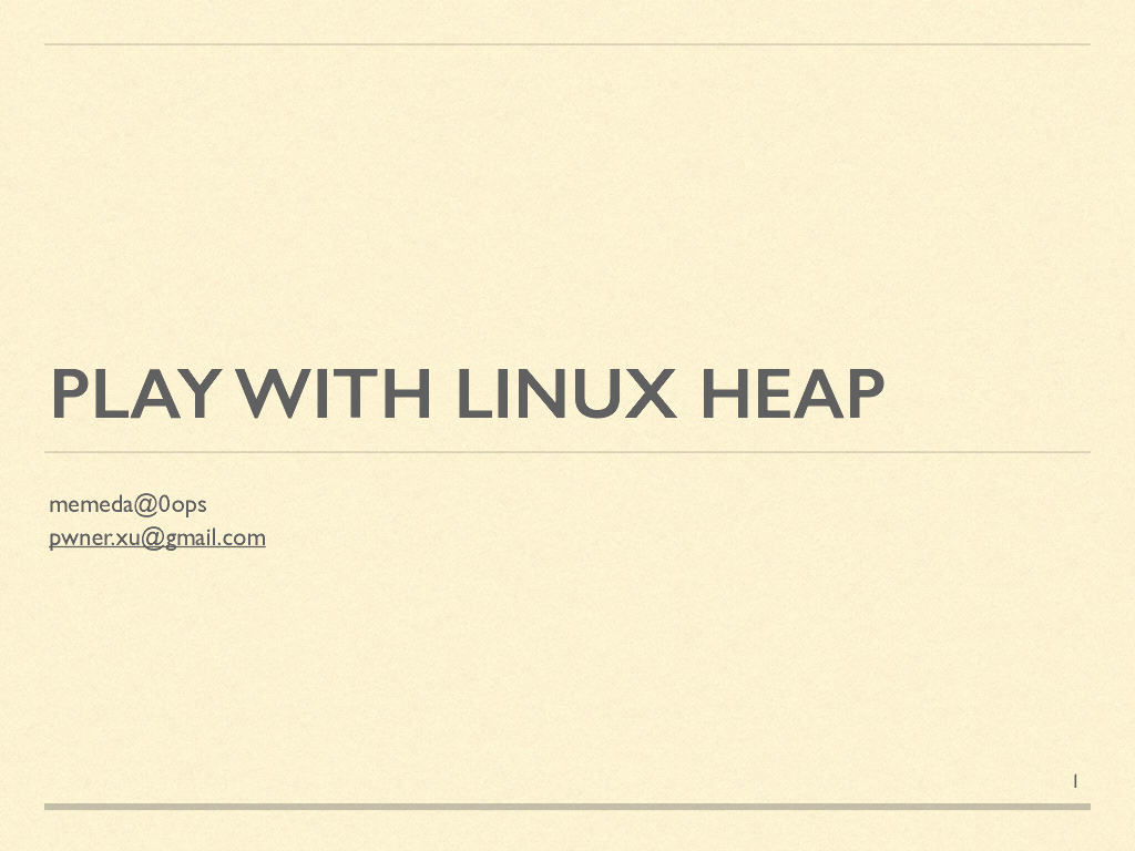 Play With Linux Heap Internals