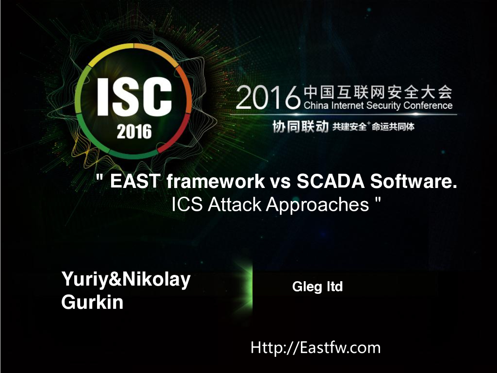 EAST framework vs SCADA Software.ICS Attack Approaches