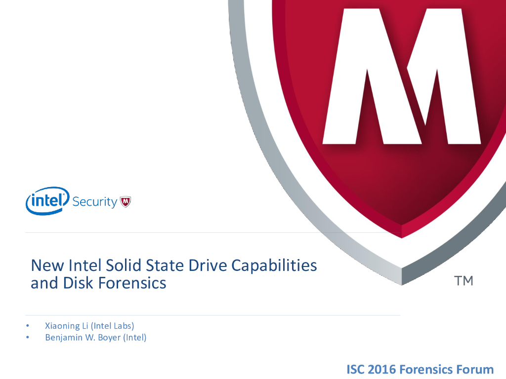 Intel：New Intel Solid State Drive Capabilities and Disk Forensics