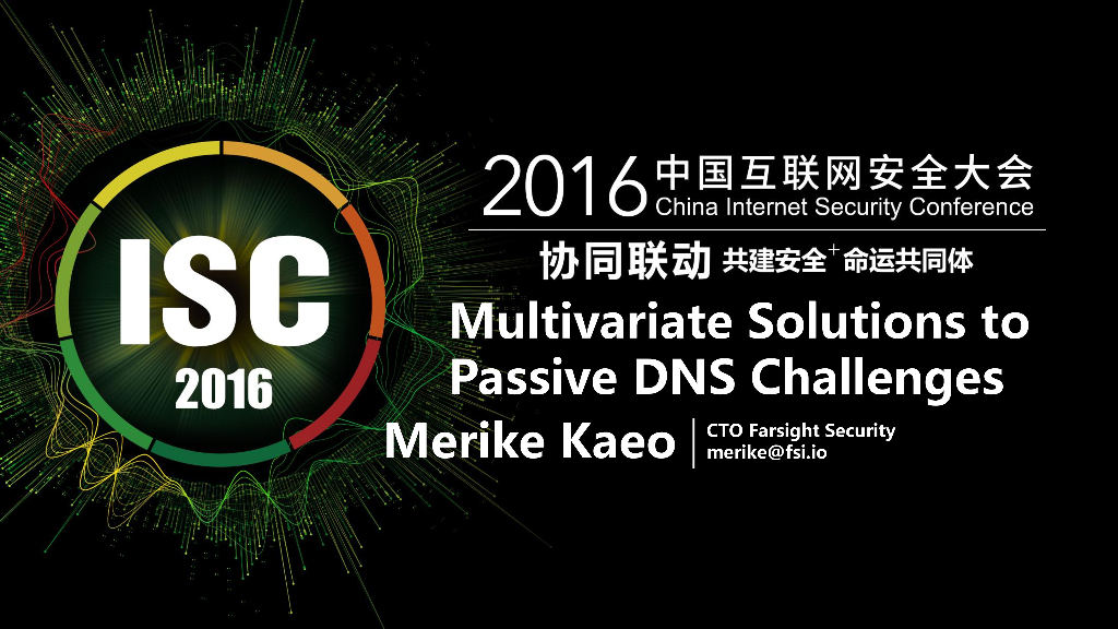 Multivariate Solutions to Passive DNS Challenges