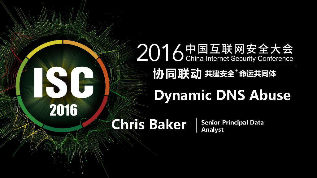 Chris Baker：Dynamic DNS Abuse