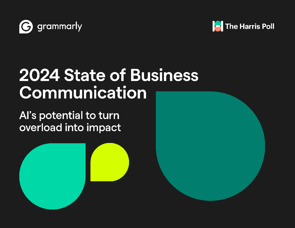 Grammarly：2024年商务沟通现状：AI将信息过载转化为影响力报告（英文版）