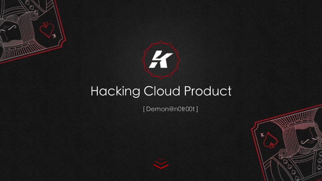 Hacking Cloud Product