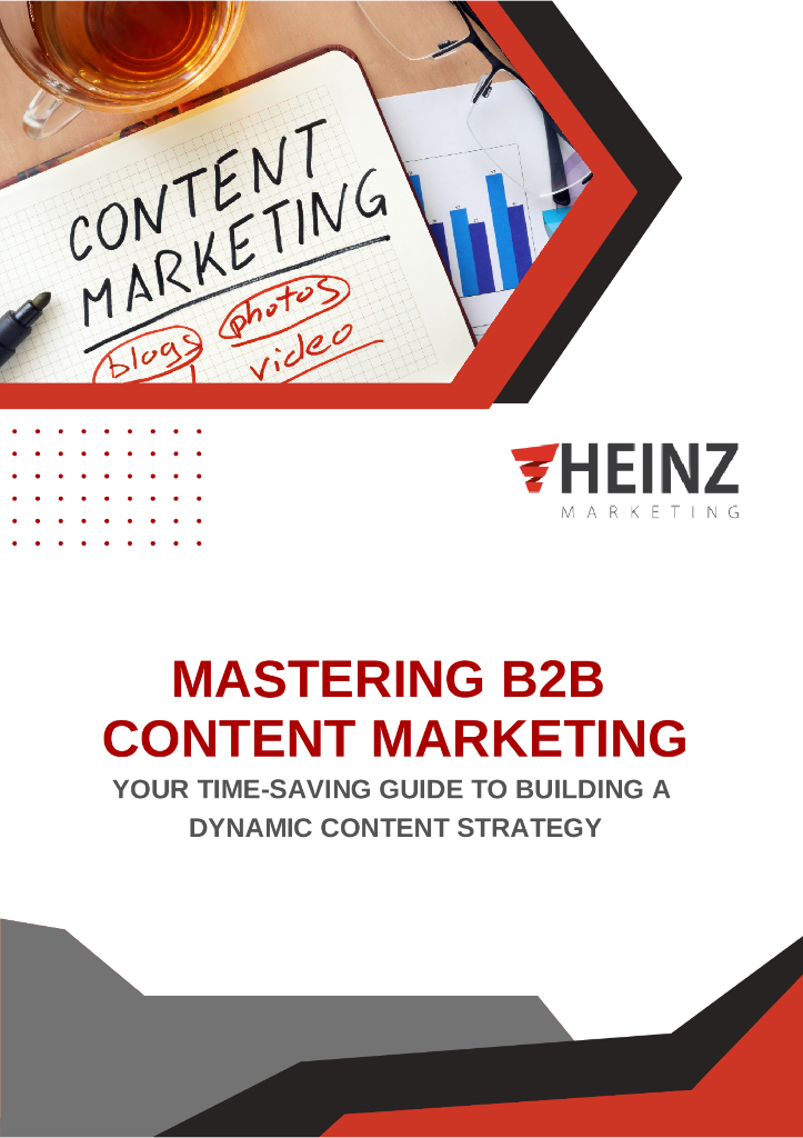 Heinz Marketing：2024年B2B内容营销制胜之道：构建动态内容策略（英文版）