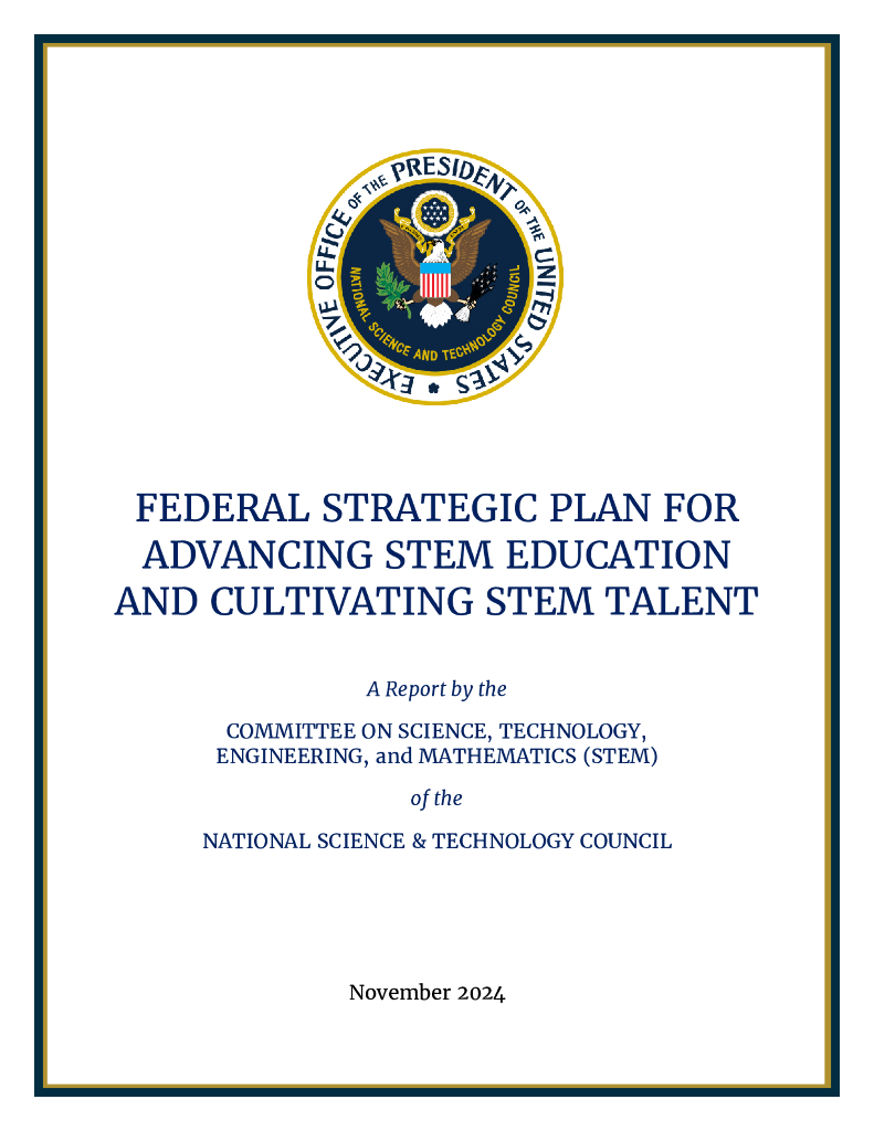 美国白宫科技政策办公室：2024年STEM教育新一轮五年规划-推进STEM教育和培养STEM人才的联邦战略计划报告（英文版）