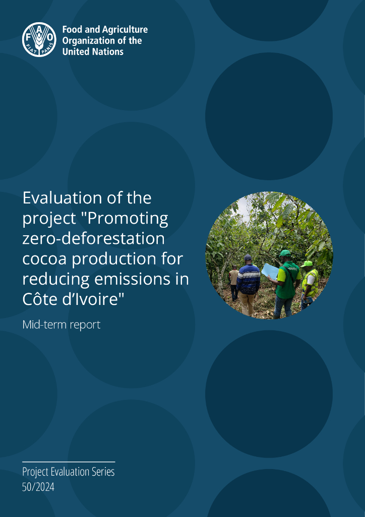 FAO联合国粮农组织：2024年对“科特迪瓦促进零毁林可可生产以减少排放”项目的评估中期报告（英文版）