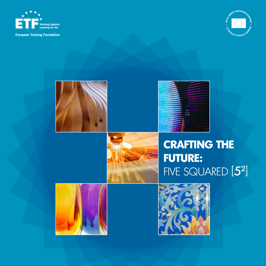 欧洲培训基金会ETF：“5平米”创造未来-2024年手工艺行业的未来：特性、局限与前景分析报告（英文版）