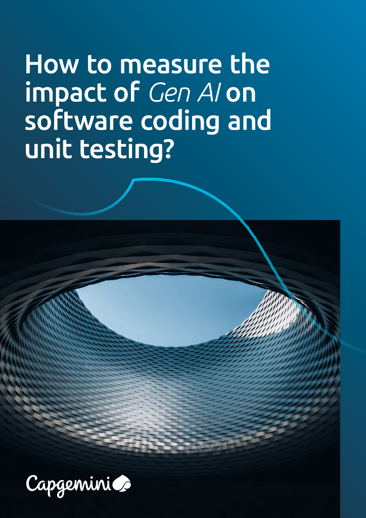 凯捷Capgemini：2024年如何衡量生成式<em>人工智能</em>（GenAI）对软件编码和单元测试的影响研究报告（英文版） 海报
